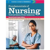 Fundamentals of Nursing: 2nd South Asia Edition 2024 By Carol Taylor & Annu Kaushik and Dr. Jyoti Sarin