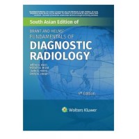 Brant and Helms' Fundamentals of Diagnostic Radiology (4 Volume Set); 5th(South Asia) Edition 2022 by Jeffrey Klein, Jennifer Pohl