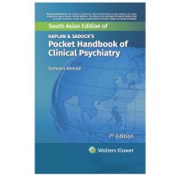 Kaplan & Sadock's Pocket Handbook of Clinical Psychiatry;7th Edition 2024 By Samoon Ahmad