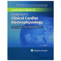 Josephson's Clinical Cardiac Electrophysiology; Techniques and Interpretations;7th (South Asia) Edition 2026 by David Callans