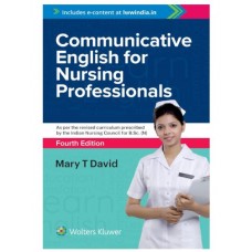 Communicative English for Nursing Professionals;4th Edition 2026 By Mary T.David