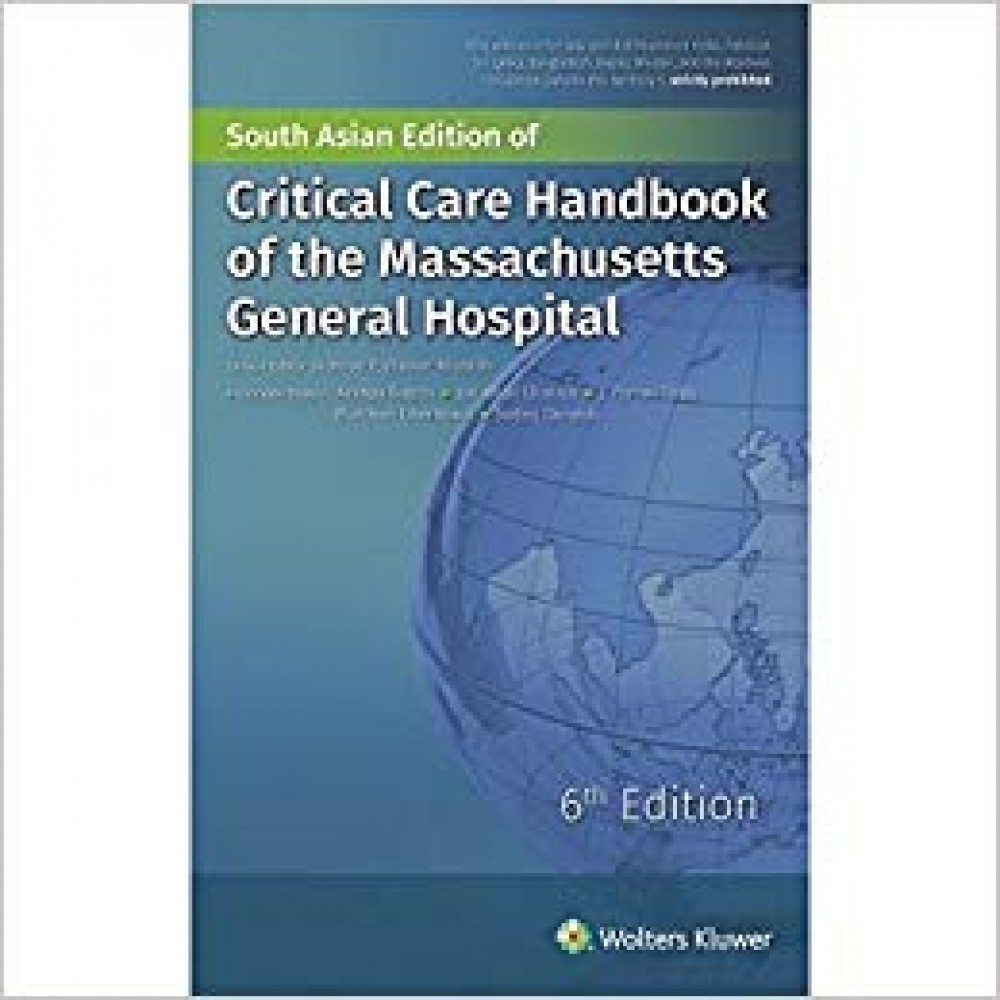 Critical Care Handbook of the Massachusetts General Hospital;6th Edition 2016 by Wiener-Kronish