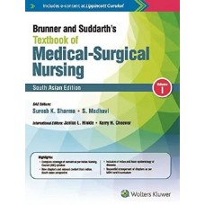 Brunner & Suddarth's Textbook of Medical Surgical Nursing;1st (South Asian) Edition 2018 (2 Volume set) By Suresh k Sharma