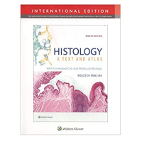 Histology: A Text and Atlas;8th Edition 2020 by Pawlina W