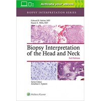 Biopsy Interpretation of the Head and Neck;3rd Edition 2020 By Edward B. Stelow and Stacey Mills