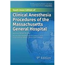 Clinical Anesthesia Procedures of the Massachusetts General Hospital;9th Edition 2016 by Richerd Pino
