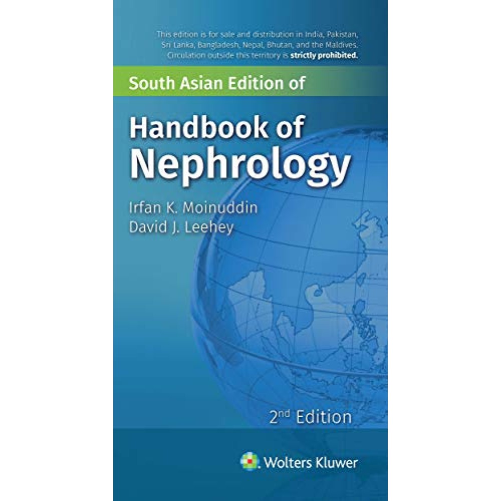 Handbook Of Nephrology;2nd Edition 2019 By Irfan K.Moinuddin & David J.Leeey