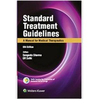Standard Treatment Guidelines:A Manual For Medical Therapeutics;6th Edition 2021 By Sangeeta Sharma & G R Sethi