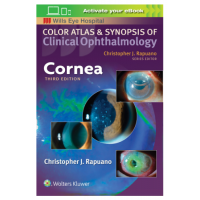 Cornea: Color Atlas & Synopsis of Clinical Ophthalmology;3rd Edition 2019 by Christopher J. Rapuano