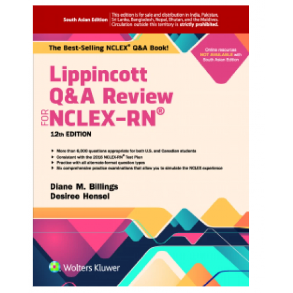 Lippincott's Q&A Review For NCLEX-RN;12th Edition 2016 by Diane M. BIllings