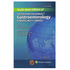 The Washington Manual Subspeciality Consult Series:Gastroenterology;4th Edition 2020 By Gyawali