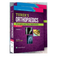 Turek Orthopedics (2 Vol. Set):Principles and their Applications;8th Edition 2022 By Anil K. Jain
