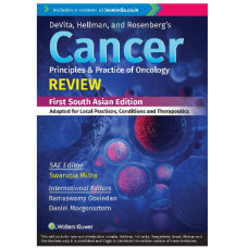 Devita Cancer Principles & Practice of Oncology Review;1st(South Asia) Edition 2022 By Dr Swarupa Mitra & Dr.Ramaswamy Govindan