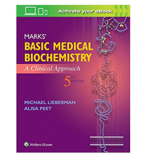 Marks' Basic Medical Biochemistry;5th Edition 2023 by Micahel Lieberman