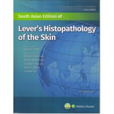 Lever's Histopathology of the Skin;11th Edition 2019 by David E. Elder