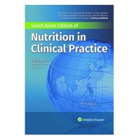 Nutrition in Clinical Practice;3rd Edition 2020 by Katz