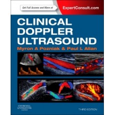 Clinical Doppler Ultrasound Expert Consult;3rd Edition 2013 By Myron A. Pozniak