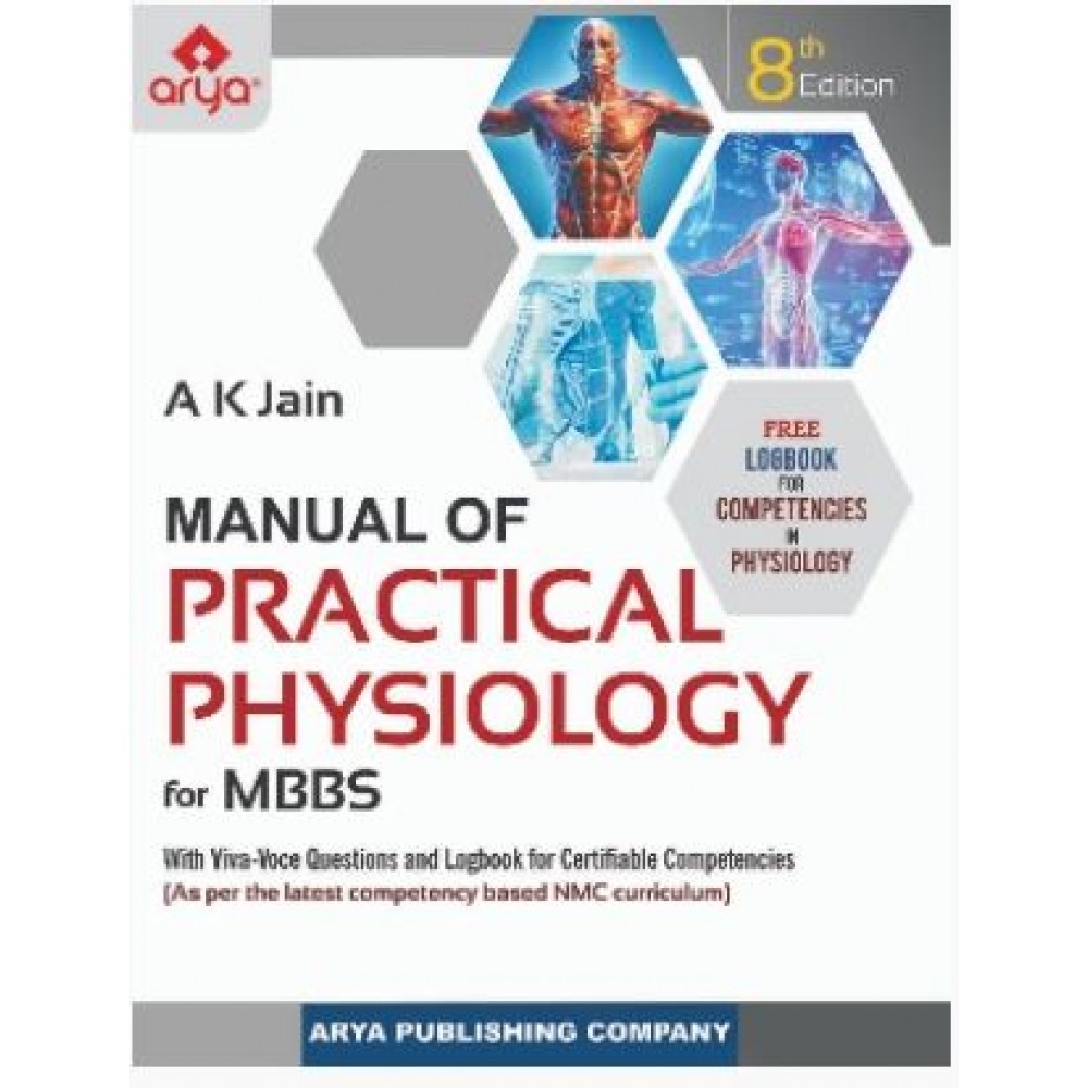 Manual of Practical Physiology For MBBS;8th Edition 2027 by AK Jain 