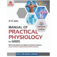 Manual of Practical Physiology For MBBS;8th Edition 2027 by AK Jain 