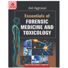 Essentials of Forensic Medicine and Toxicology;1st Editiion 2017 by Anil Aggrawal