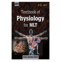 Textbook of Physiology for MLT;1st Edition 2021 by AK. Jain