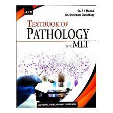 Textbook Of Pathology For MLT;1st Edition 2020 by Dr A K Mandal 