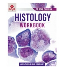 Histology Workbook;1st Edition 2018 By Renu Chauhan