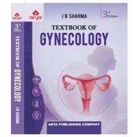 Textbook of Gynecology;3rd Edition 2026 by J B Sharma 