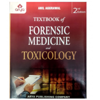 Textbook of Forensic Medicine and Toxicology;2nd Edition 2023 by Anil Aggrawal