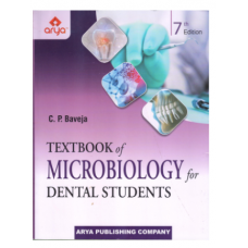 Textbook of Microbiology for Dental Students;7th Edition 2023 by C.P Baveja