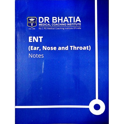 ENT Bhatia Notes 2019-20