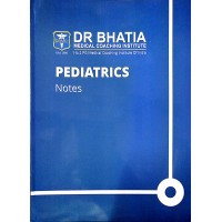 Pediatrics Bhatia Notes 2019-20