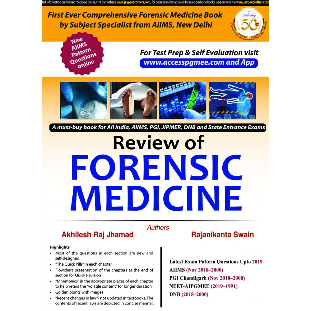 Review Of Forensic Medicine;1st Edition 2019 by Akhilesh Raj Jhamad & Rajanikanta Swain