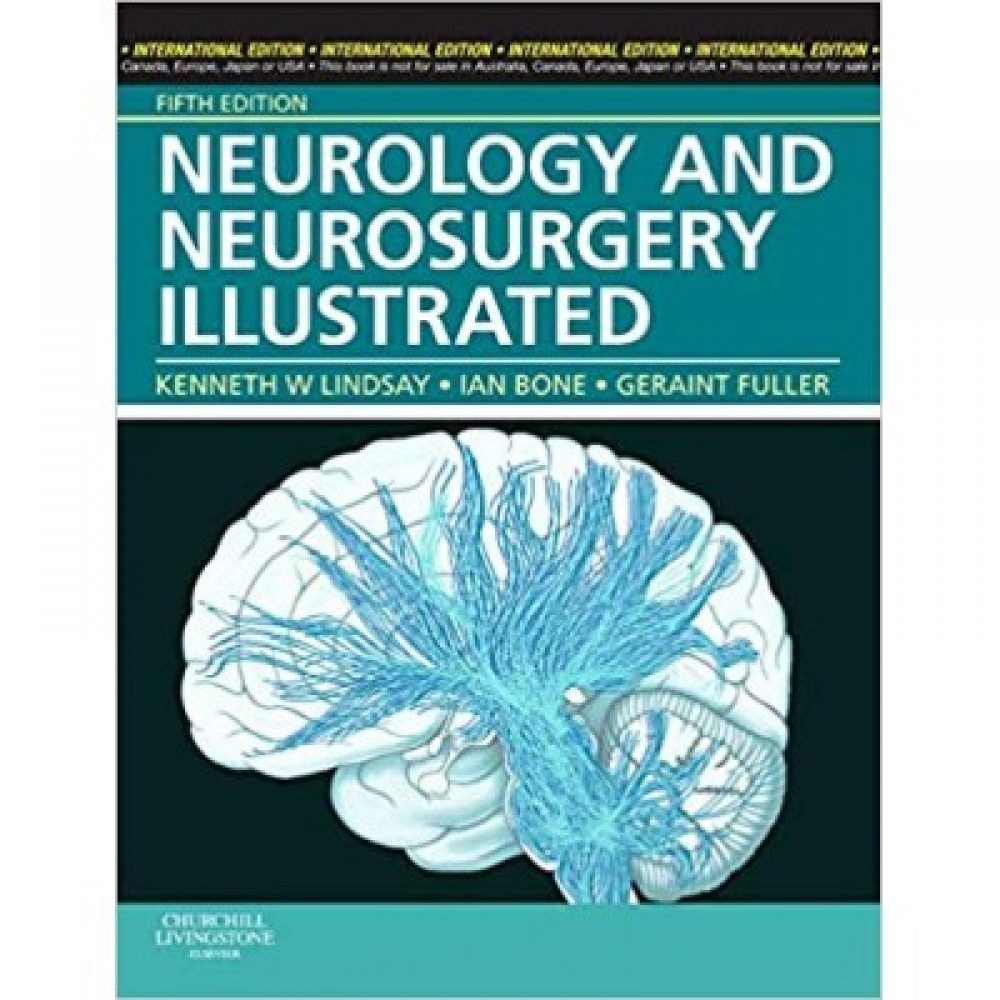 Neurology and Neurosurgery Illustrated;5th Edition 2018 By Kenneth W Lindsay