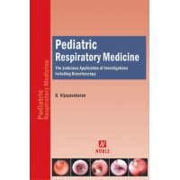 Pediatric Respiratory Medicine;1st Edition 2019 By Dr. D. Vijayasekaran