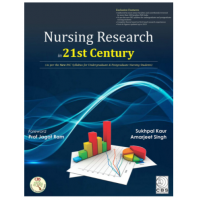 Nursing Research In 21st Century; 1st Edition 2020 SUKHPAL KAUR
