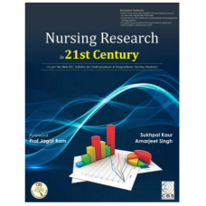 Nursing Research In 21st Century; 1st Edition 2020 SUKHPAL KAUR