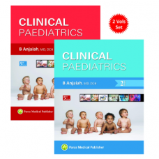 Clinical Paediatrics (2 Vols Set); 5th Edition 2022 by Anjaiah B