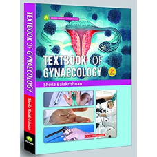 Textbook of Gynaecology;3rd Edition 2022 by Shiela Balakrishnan 