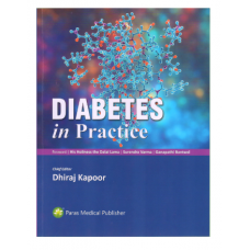 Diabetes in Practice;1st Edition 2023 by Dhiraj Kapoor