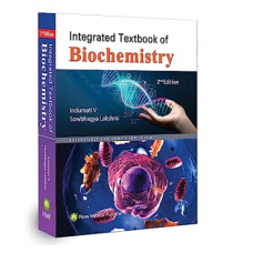 Integrated Textbook of Biochemistry;2nd Edition 2023 By Indumati V & Sowbhagya Lakshmi