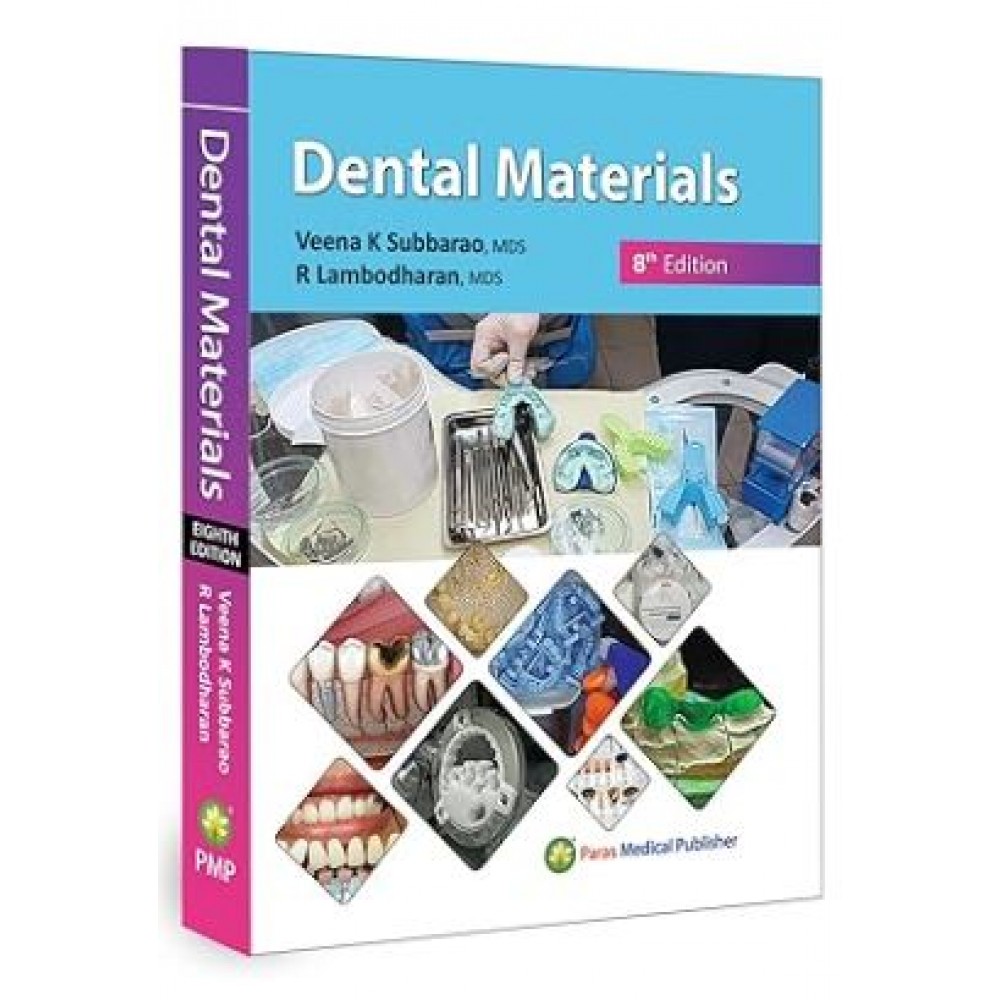 Dental Materials;8th Edition 2025 By Veena K Subbarao & R Lambodharan