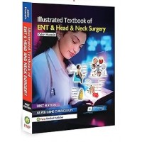 Illustrated Textbook of ENT and Head and Neck Surgery;1st Edition 2025 by Zakir Hussain