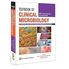 Textbook of Clinical Microbiology;2nd Edition 2026 by Pravin Charles & Arunava Kali