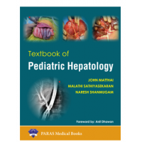 Textbook of Pediatric Hepatology;1st Edition 2023 by John Matthai, Malathi Sathiyasekaran & Naresh Shanmugam
