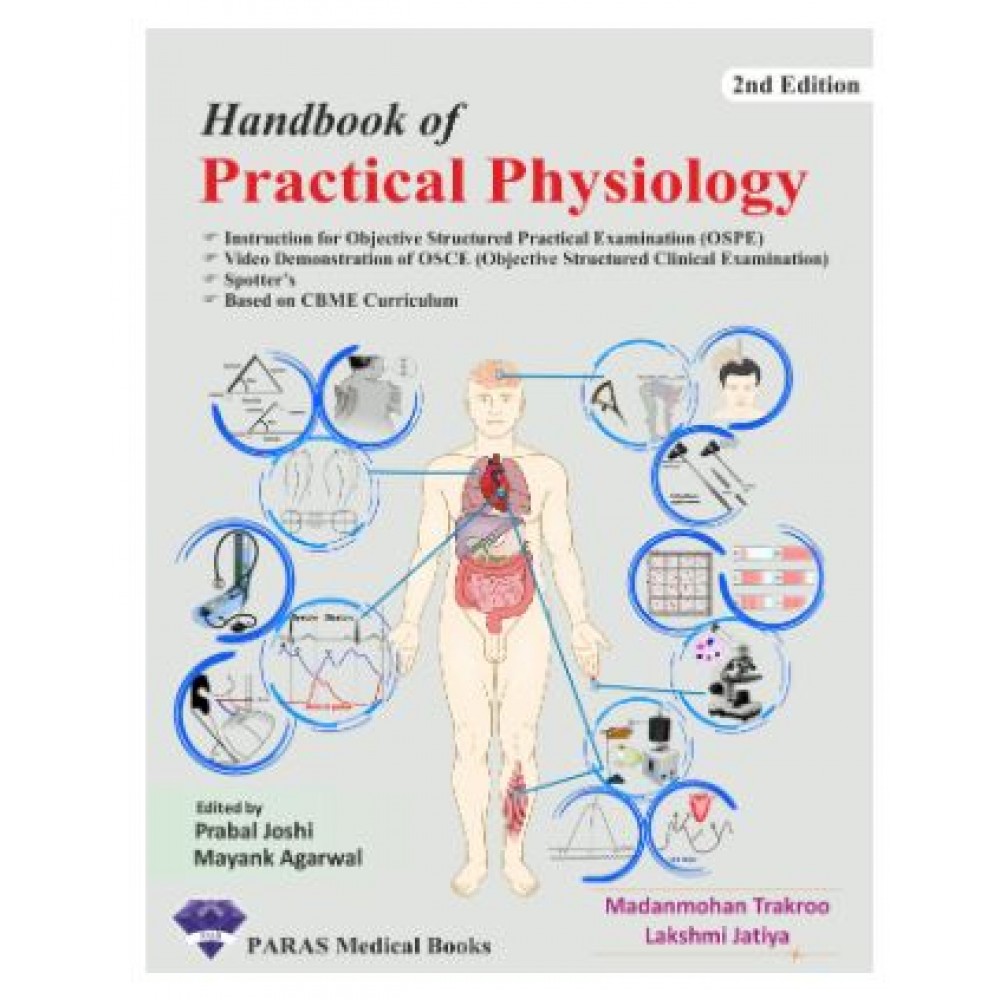 Handbook of Practical Physiology;2nd Edition 2024 By Madanmohan Trakroo & lakshmi Jatiya
