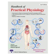 Handbook of Practical Physiology;2nd Edition 2024 By Madanmohan Trakroo & lakshmi Jatiya