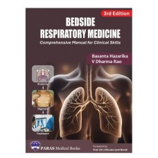 Bedside Respiratory Medicine;3rd Edition 2025 by Basanta Hazarika & V Dharma Rao