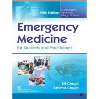 Emergency Medicine For Students And Practitioners;5th Edition 2019 By SN Chugh & Ashima Chugh