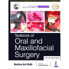 Textbook of Oral And Maxillofacial Surgery;5th Edition 2021 By Neelima Anil Malik